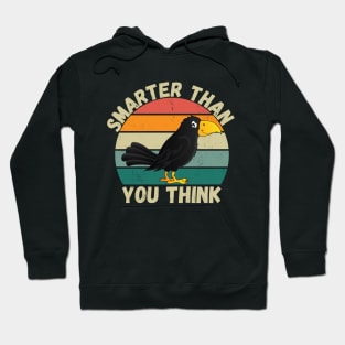 smarter than you think funny crow Hoodie